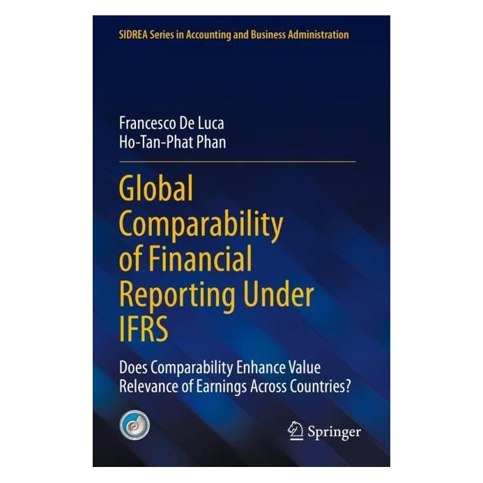 Springer Global Comparability of Financial Reporting Under IFRS (Englisch, Softcover, Francesco De Luca, Ho-Tan-Phat Phan) (56982861)