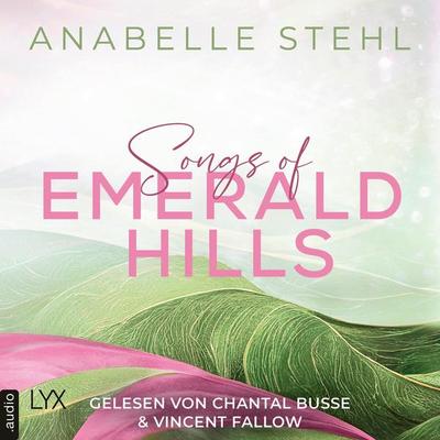Songs of Emerald Hills - Irland-Reihe, Teil 1 - Anabelle Stehl, Audio, 9783966353885