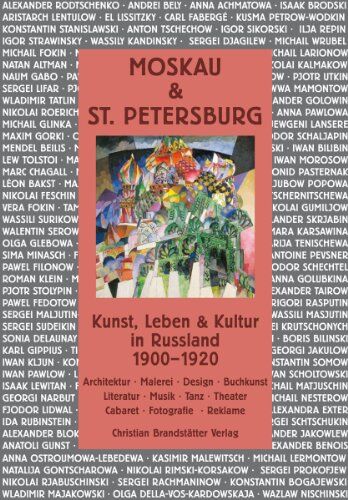 Bowlt, John E. - Moskau & St. Petersburg: Kunst, Leben & Kultur in Russland 1900-1920 - Preis vom 12.10.2026 11:37:12 h