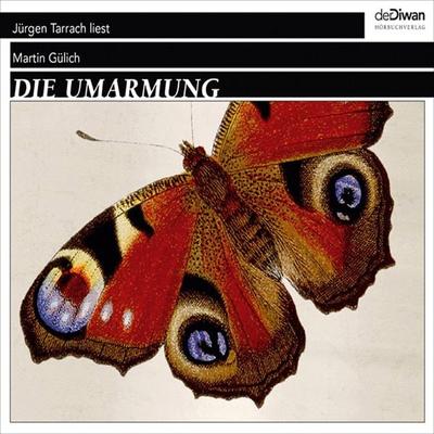 Die Umarmung - Martin Gülich, Audio, 4066004396927
