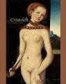 Heinz Spielmann - Cranach Glaube Mythologie Und Moderne - Preis vom 09.10.2026 07:28:09 h