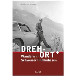 Dreh-Ort, Reisebücher von Antoinette Schwab