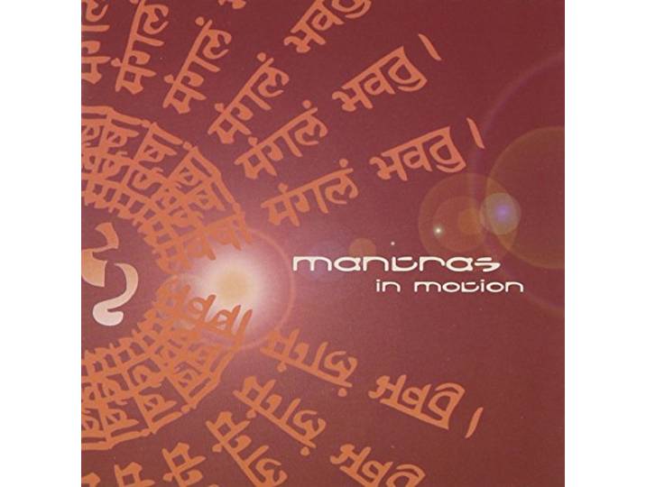 Mantras in Motion