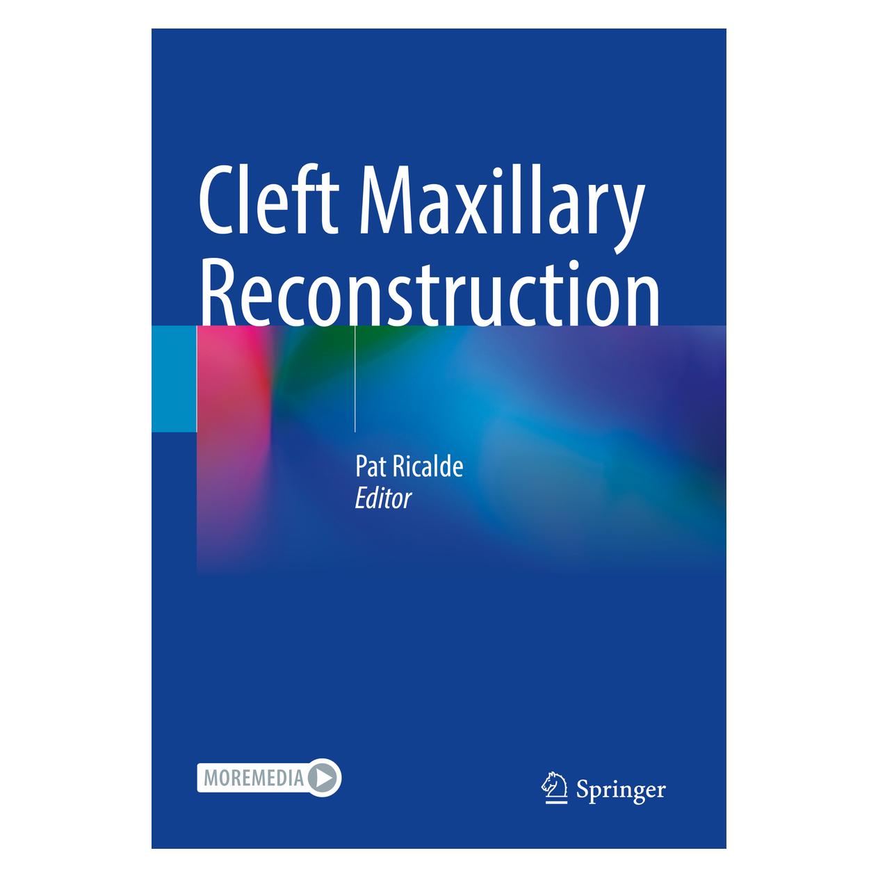 Springer Cleft Maxillary Reconstruction (Englisch, Softcover, Pat Ricalde) (57074721)