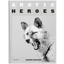Arctic Heroes, Fachbücher von Ragnar Axelsson