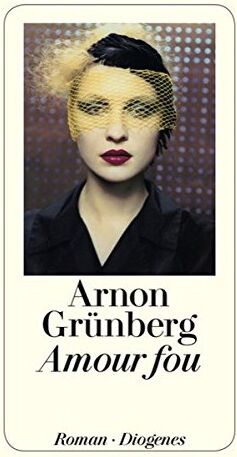 Arnon Grunberg - Amour fou (detebe) - Preis vom 18.10.2026 15:28:09 h