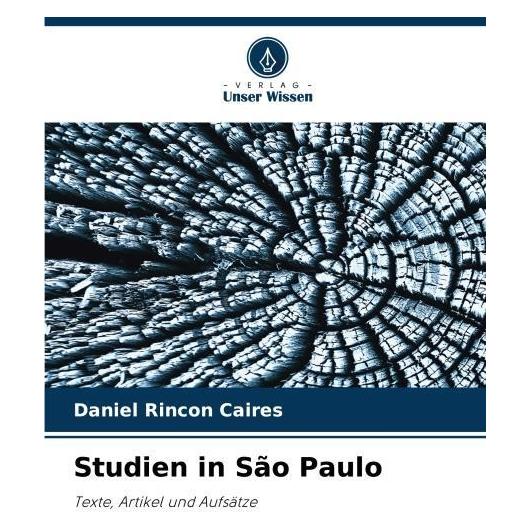 Umbreit Rincon Caires:Studien in São Paulo (Deutsch, Softcover, Daniel Rincon Caires) (63552826)