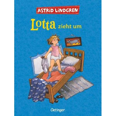 Lotta zieht um, Gebundene Ausgabe von Astrid Lindgren, Verlag Friedrich Oetinger GmbH