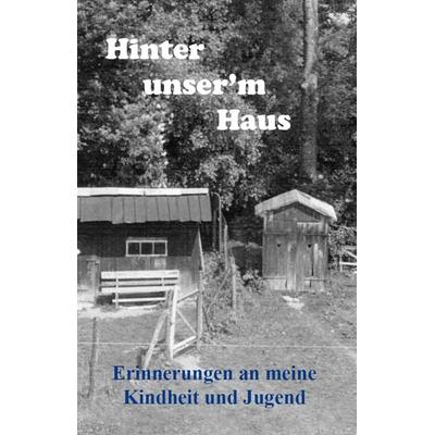 Hinter unser’m Haus, Taschenbuch von Helmut Breuer, Rediroma-Verlag, 978-3-96103-098-9