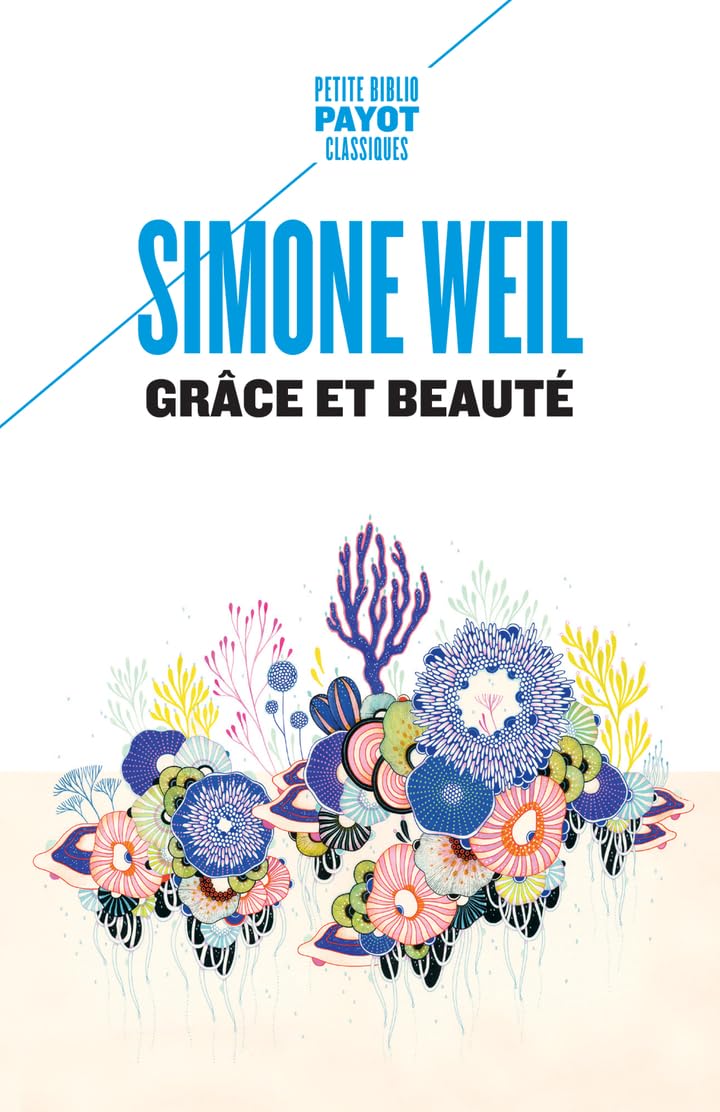 Simone Weil - Grâce et beauté - Preis vom 06.10.2026 07:26:00 h