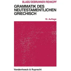 Grammatik des neutestamentlichen Griechisch, Fachbücher von Friedrich Blass, Albert Debrunner