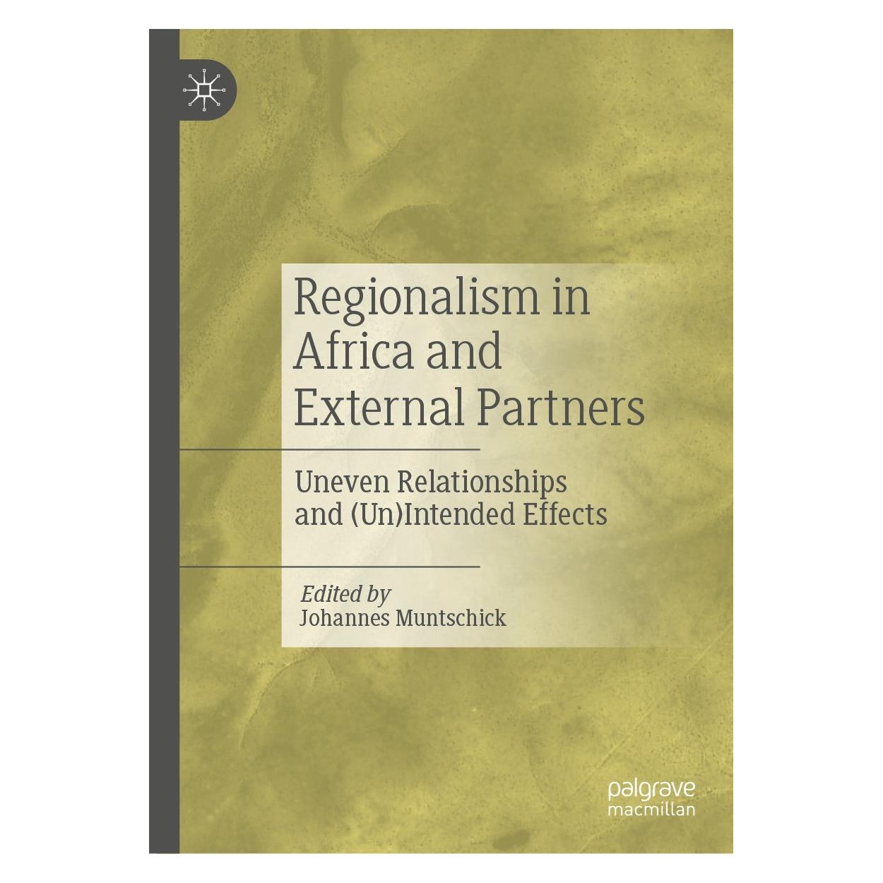 Springer Regionalism in Africa and External Partners (Englisch, Hardcover, Johannes Muntschick) (9783031107016)