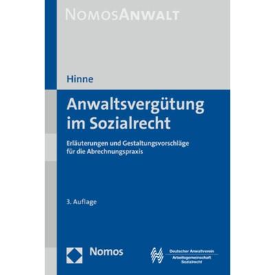 Anwaltsvergütung im Sozialrecht, Taschenbuch von Dirk Hinne, Nomos, 978-3-8487-6092-3