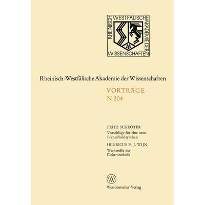 Vorschläge für eine neue Fernsehbildsynthese, Taschenbuch von Fritz Schröter, VS Verlag für Sozialwissenschaften, 978-3-322-98374-9