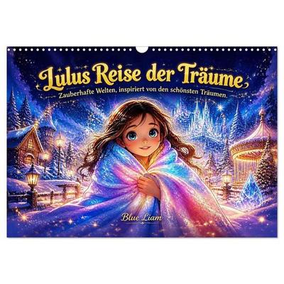 Lulus Reise der Träume (Wandkalender 2027 DIN A3 quer), CALVENDO Monatskalender