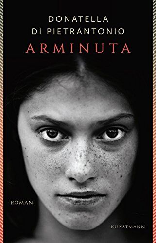 Donatella Di Pietrantonio - Arminuta - Preis vom 13.10.2026 19:28:25 h