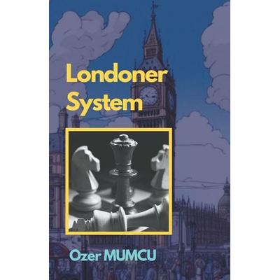 Londoner System, Taschenbuch von Özer Mumcu, Benjamin C. Young