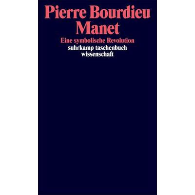 Manet, Taschenbuch von Pierre Bourdieu, Suhrkamp, 978-3-518-30117-3
