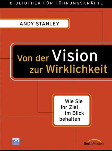 Andy Stanley - Von der Vision zur Wirklichkeit - Preis vom 04.10.2026 03:51:26 h