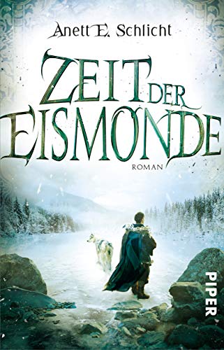 Schlicht, Anett E. - Zeit der Eismonde: Roman - Preis vom 06.10.2026 07:26:00 h