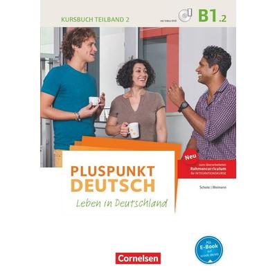 Pluspunkt Deutsch - Leben in Deutschland - Allgemeine Ausgabe - B1: Teilband 2, Taschenbuch von Friederike Jin,Joachim Schote,Gunther Weimann,