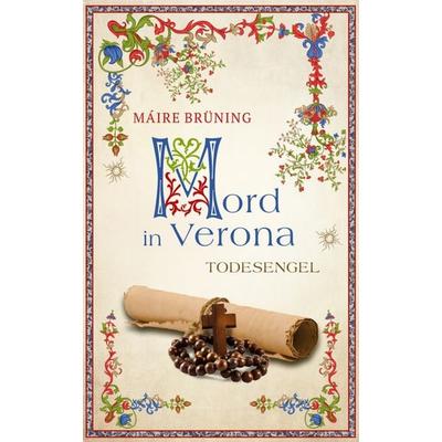 Mord in Verona - Todesengel, Taschenbuch von Máire Brüning, BookRix GmbH & Co. KG, 978-3-7554-4974-4