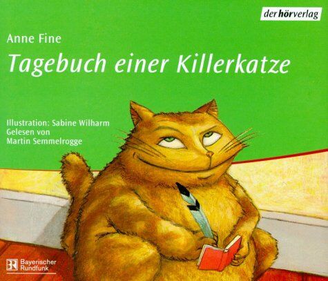 Anne Fine - Tagebuch einer Killerkatze. CD. - Preis vom 11.10.2026 03:10:56 h
