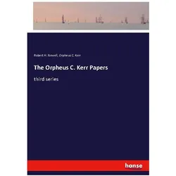The Orpheus C. Kerr Papers, Belletristik von Orpheus C Kerr, Robert H Newell