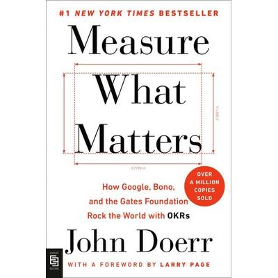 Measure What Matters, Taschenbuch von John Doerr, Penguin LLC US