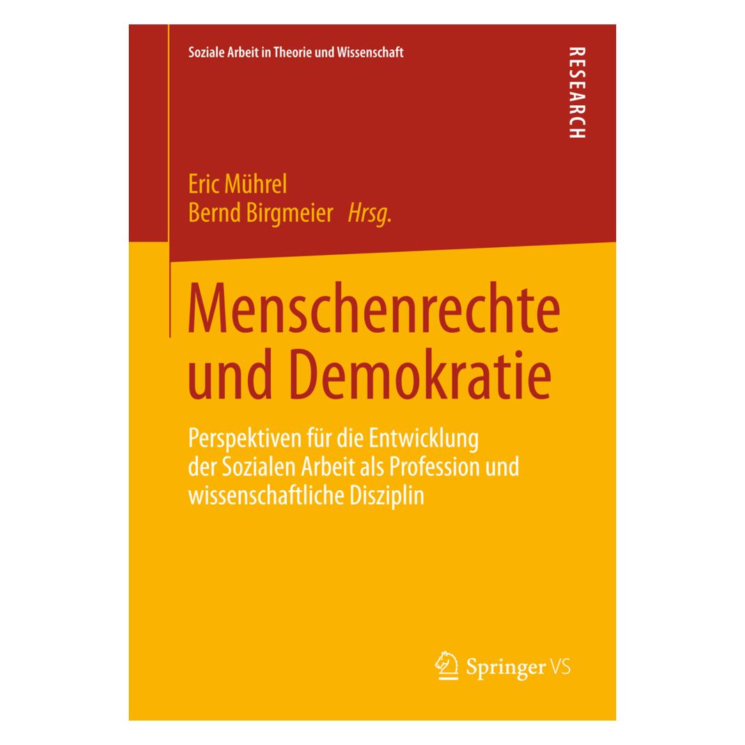 VS Menschenrechte und Demokratie (Deutsch, Softcover, Bernd Birgmeier, Eric Mührel) (7446632)