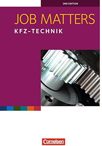 Rufina Braunsteiner-Maukner - Job Matters - 2nd edition: A2 - Kfz-Technik: Arbeitsheft - Preis vom 01.10.2026 17:08:56 h