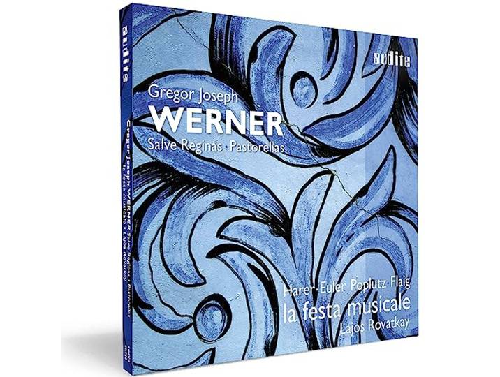 Gregor Joseph Werner: Vol. I: Salve Reginas Pastorellas