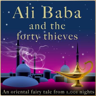 Ali Baba and the forty thieves - Andrew Lang, Audio, 9783955977474