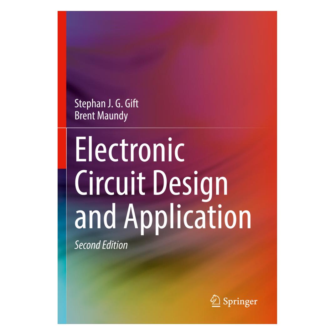 Springer Electronic Circuit Design and Application (Englisch, Softcover, Brent Maundy, Stephan J. G. Gift) (56907498)