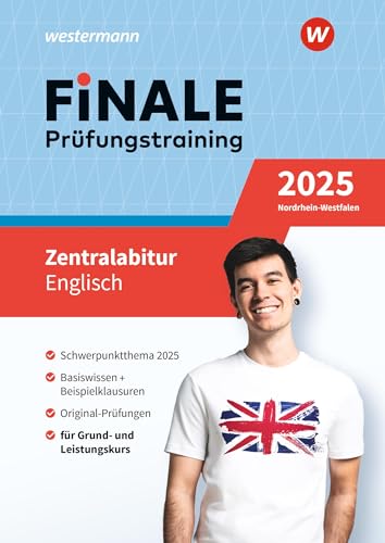 Miriam Schulz - FiNALE Prüfungstraining Zentralabitur Nordrhein-Westfalen: Englisch 2025 - Preis vom 13.10.2026 11:25:28 h