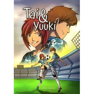 Tai und Yuuki, Taschenbuch von Jana Heinz, Tredition, 978-3-347-38349-4