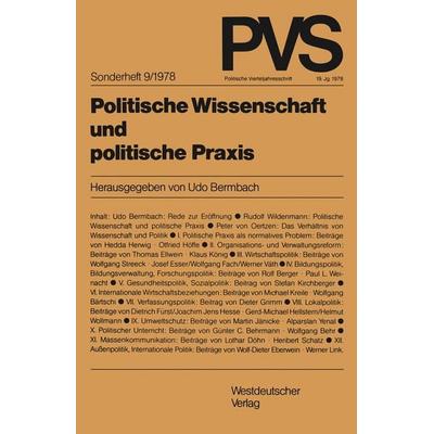 Politische Wissenschaft und politische Praxis, Taschenbuch von , VS Verlag für Sozialwissenschaften, 978-3-531-11458-3