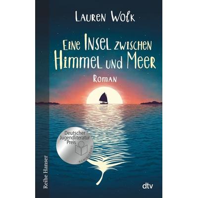 Eine Insel zwischen Himmel und Meer, Taschenbuch von Lauren Wolk, dtv, 978-3-423-62726-9