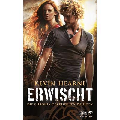 Erwischt / Die Chronik des Eisernen Druiden Band 5, Taschenbuch von Kevin Hearne, Klett Cotta, 978-3-608-96135-5