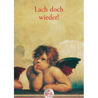 Lach doch wieder!, Taschenbuch von Helga Dick,Lutz-Werner Wolff, dtv, 978-3-423-25137-2
