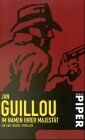 Jan Guillou - Im Namen Ihrer Majestät. Ein Coq-Rouge-Thriller - Preis vom 09.10.2026 07:28:09 h