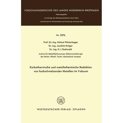 Karbothermische und metallothermische Reduktion von hochschmelzenden Metallen im Vakuum, Taschenbuch von Helmut Winterhager, VS Verlag für