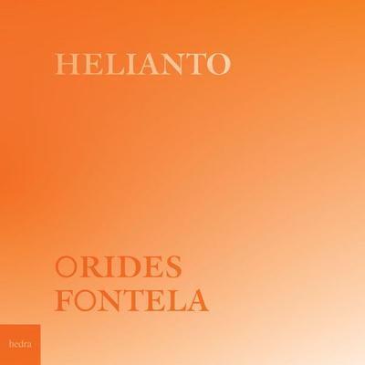 Helianto - Orides Fontela, Audio, 9786551590207