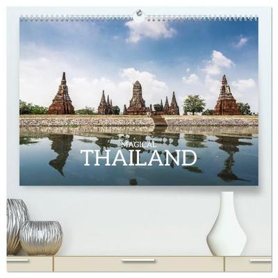 Magical Thailand (High Quality Premium Wall Calendar 2027 DIN A2 landscape),CALVENDO 12 Month Wall Calendar