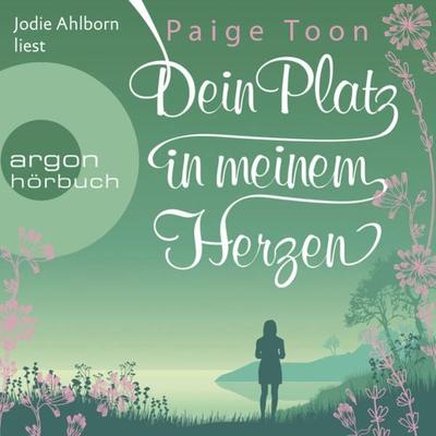Dein Platz in meinem Herzen - Paige Toon, Audio, 9783732459971