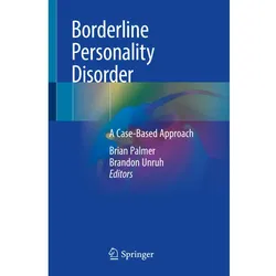 Borderline Personality Disorder, Fachbücher von Brandon Unruh, Brian Palmer