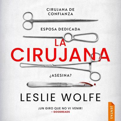 La cirujana - Leslie Wolfe, Audio, 9788742812648