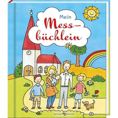 Mein Messbüchlein, Gebundene Ausgabe von Reinhard Abeln, Butzon & Bercker, 978-3-7666-3954-7