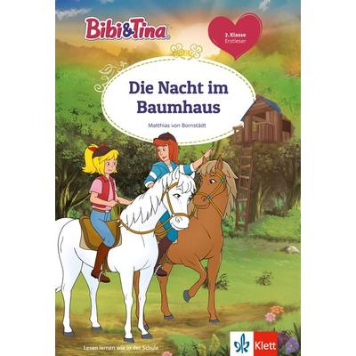 Bibi & Tina: Die Nacht im Baumhaus, Gebundene Ausgabe von Matthias Bornstädt, Klett Lerntraining bei PONS Langenscheidt GmbH