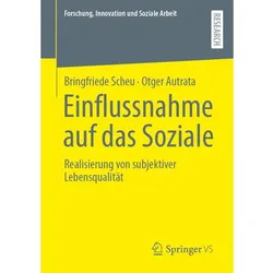 Einflussnahme auf das Soziale, Fachbücher von Bringfriede Scheu, Otger Autrata